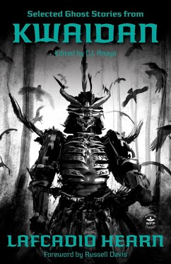 Selected Ghost Stories from Kwaidan (eBook, ePUB) - Hearn, Lafcadio