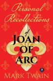 Personal Recollections of Joan of Arc (eBook, ePUB)