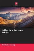 Infância e Autismo Adulto