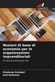 Nozioni di base di economia per le organizzazioni imprenditoriali