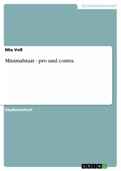 Minimalstaat - pro und contra - Voß, Mia