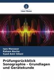 Prüfungsrückblick Sonographie - Grundlagen und Gerätekunde