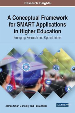 A Conceptual Framework for SMART Applications in Higher Education - Connelly, James Orion; Miller, Paula