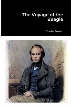 The Voyage of the Beagle - Darwin, Charles