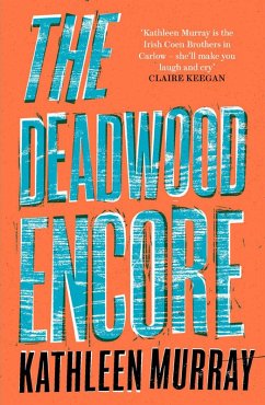 Cover The Deadwood Encore (eBook, ePUB)