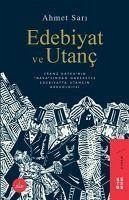Edebiyat ve Utanc - Sari, Ahmet