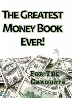 The Greatest Money Book Ever! - Lamantia, Laurie