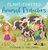 Plant-Powered Animal Protectors