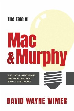 The Tale of Mac and Murphy - Wimer, David Wayne