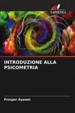 INTRODUZIONE ALLA PSICOMETRIA