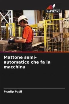 Mattone semi-automatico che fa la macchina - Patil, Pradip