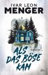 Als das Böse kam (eBook, ePUB) - Bild 1