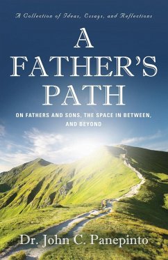 A Father's Path - Panepinto, John C.