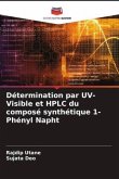 Détermination par UV-Visible et HPLC du composé synthétique 1-Phényl Napht