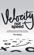 Velocity not Speed - Bild 1