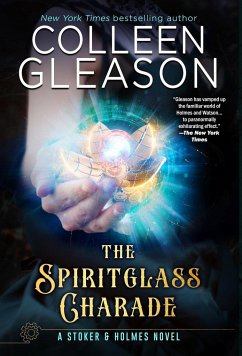 The Spiritglass Charade - Gleason, Colleen
