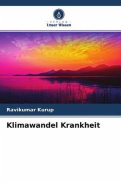 Klimawandel Krankheit - Kurup, Ravikumar