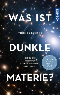 Was ist Dunkle Materie? (eBook, ePUB) - Bührke, Thomas