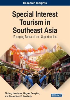 Special Interest Tourism in Southeast Asia - Handayani, Bintang; Seraphin, Hugues; Korstanje, Maximiliano E.