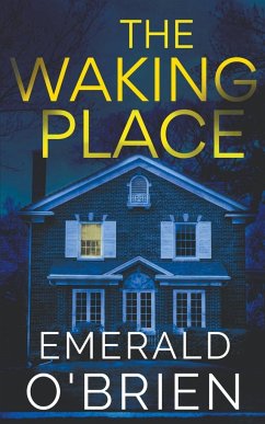 The Waking Place - O'Brien, Emerald