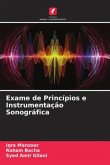 Exame de Princípios e Instrumentação Sonográfica