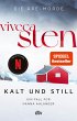 Kalt und still / Hanna Ahlander Bd.1... - Bild 1