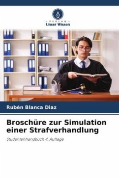 Broschüre zur Simulation einer Strafverhandlung - Blanca Diaz, Rubén