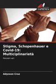 Stigma, Schopenhauer e Covid-19: Multiciplinarietà