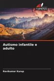 Autismo infantile e adulto