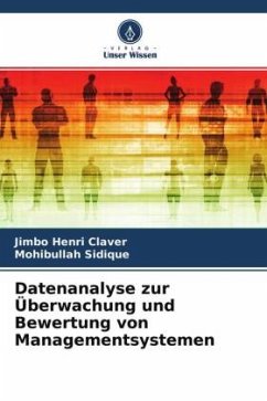 Datenanalyse zur Überwachung und Bewertung von Managementsystemen - Henri Claver, Jimbo;Sidique, Mohibullah