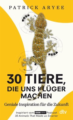 30 Tiere, die uns klüger machen (eBook, ePUB) - Aryee, Patrick