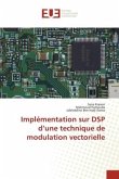 Implémentation sur DSP d¿une technique de modulation vectorielle