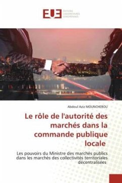 Le rôle de l'autorité des marchés dans la commande publique locale - MOUNCHEROU, Abdoul Aziz
