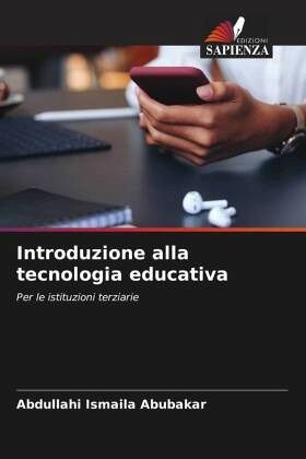 Introduzione alla tecnologia educativa Introduzione alla tecnologia educativa
