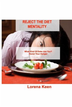 REJECT THE DIET MENTALITY - Keen, Lorena