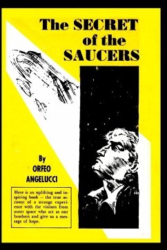 The SECRETS of the SAUCERS - Angeluci, Orfeo