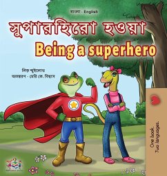 Being a Superhero (Bengali English Bilingual Children's Book) - Shmuilov, Liz; Books, Kidkiddos