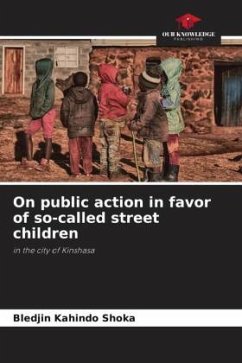 On public action in favor of so-called street children - Kahindo Shoka, Bledjin