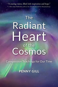 The Radiant Heart of the Cosmos - Gill, Penny