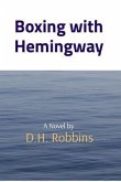 Boxing with Hemingway (eBook, ePUB)