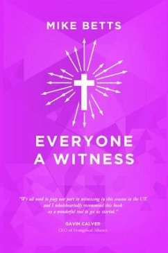 Everyone a Witness (eBook, ePUB) - Betts, Mike