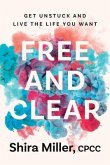 Free and Clear (eBook, ePUB)