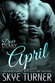 April (Dear Diary Short Stories) (eBook, ePUB) April (Dear Diary Short Stories) (eBook, ePUB)