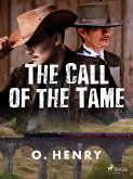 The Call of the Tame (eBook, ePUB)