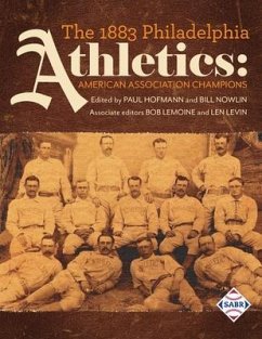 The 1883 Philadelphia Athletics (eBook, ePUB)