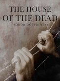 The House of the Dead (eBook, ePUB)