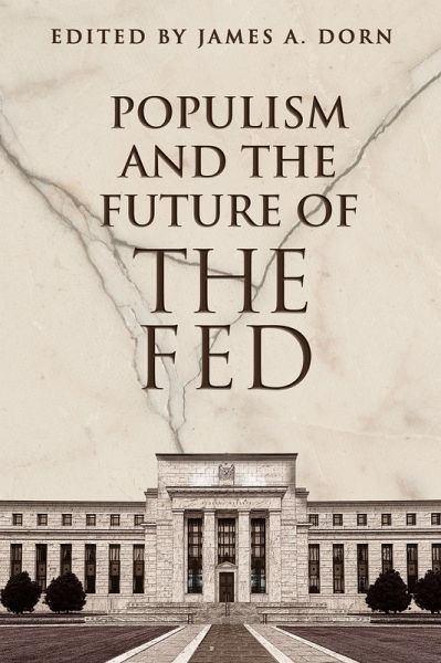 Populism and the Future of the Fed (eBook, ePUB)