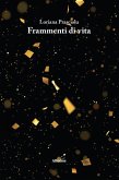Frammenti di vita (eBook, ePUB)