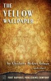 The Yellow Wallpaper - Unabridged (eBook, ePUB)