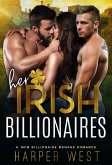 Her Irish Billionaires (Irresistible Billionaires, #1) (eBook, ePUB)